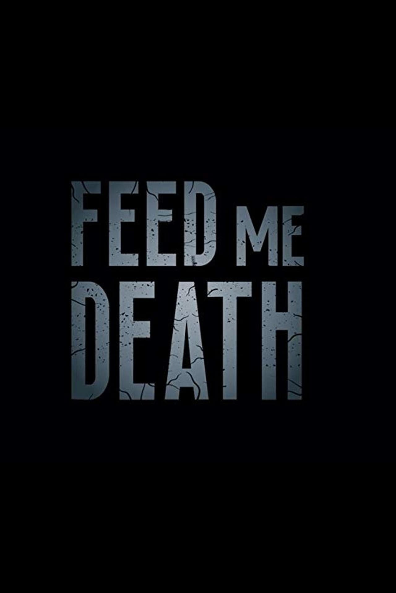 Feed Me Death preview 1