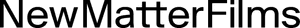 New Matter Films