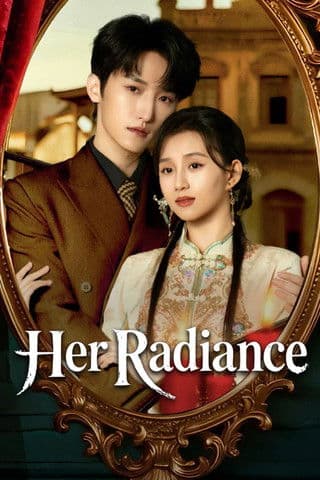 Her Radiance