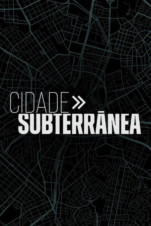 Cidade Subterrânea