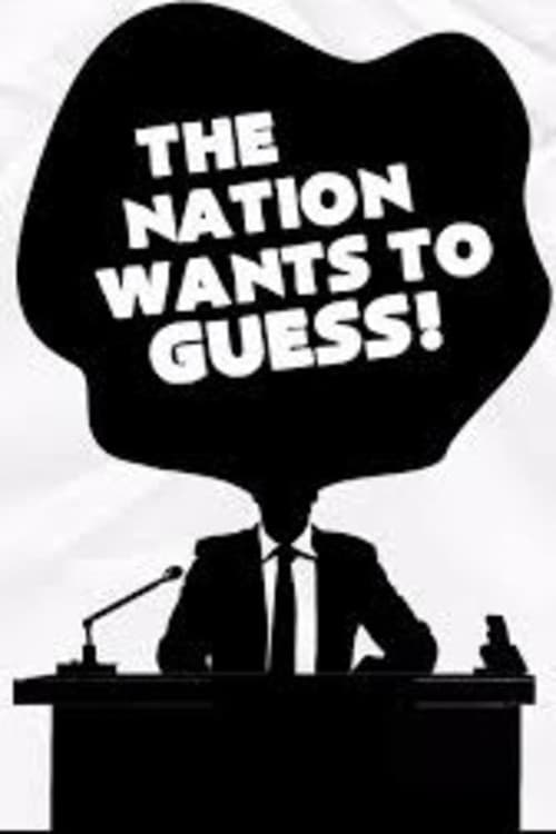 The Nation Wants to Guess