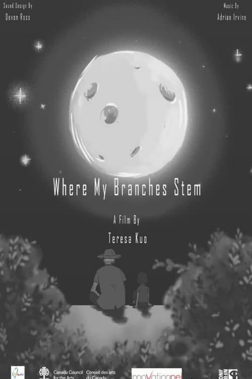 Where My Branches Stem