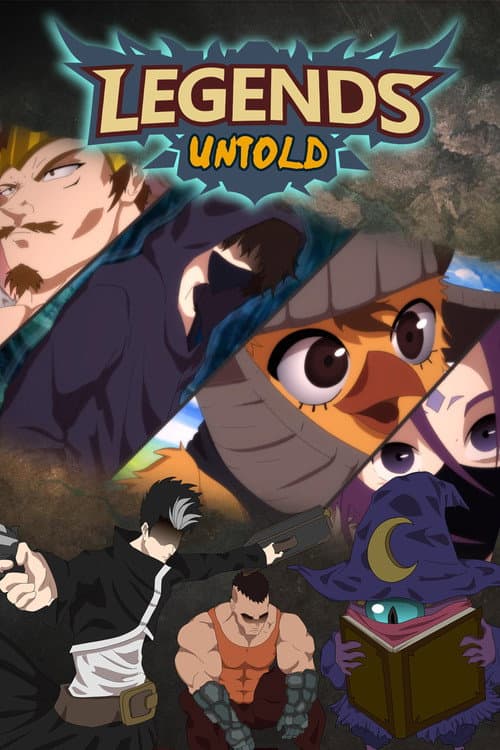 Legends Untold