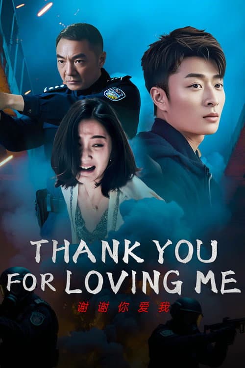 Thank You For Loving Me