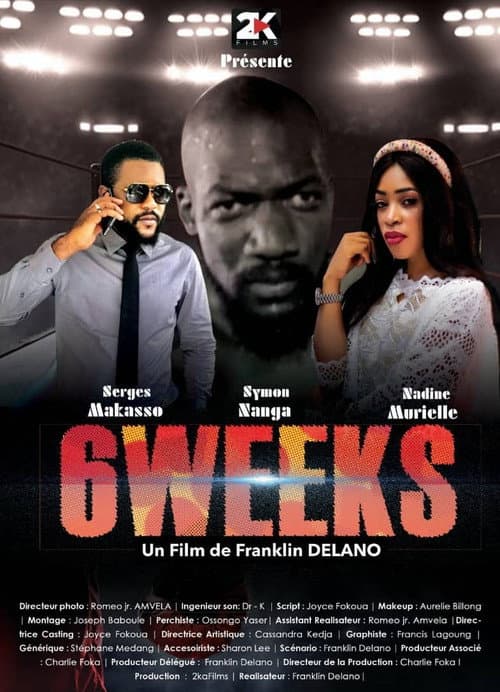 6 Weeks