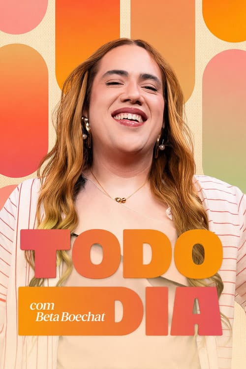 TODO DIA com Beta Boechat
