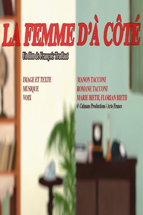 Short cuts : François Truffaut's The Woman Next Door
